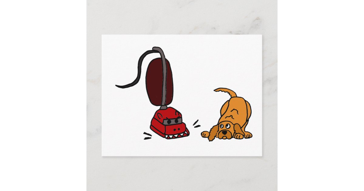 Funny Dog Afraid of Vacuum Cleaner Postcard Zazzle
