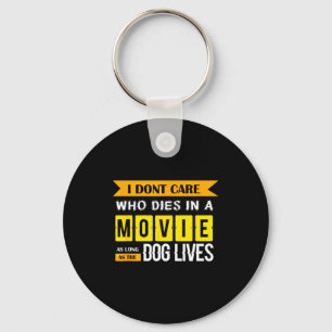 Funny Dog &amp; Puppy Lover Shirts I Don't Care Wh Keychain