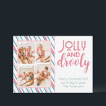 Funny Dog and Baby Colorful Four Photo Holiday Card<br><div class="desc">The perfect holiday card for families with kids and dogs. This card reads “jolly and Drooly” in a simple modern style on the front. Add four photos of your kids (human and furry) using the personalization feature.</div>
