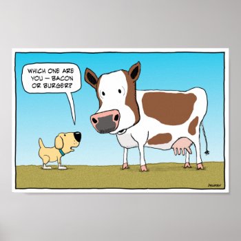 Funny Dog And Cow Poster by chuckink at Zazzle