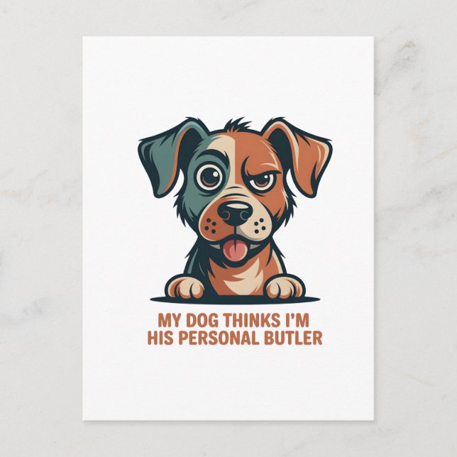 Funny Dog Butler Quote Illustration Postcard (Front)