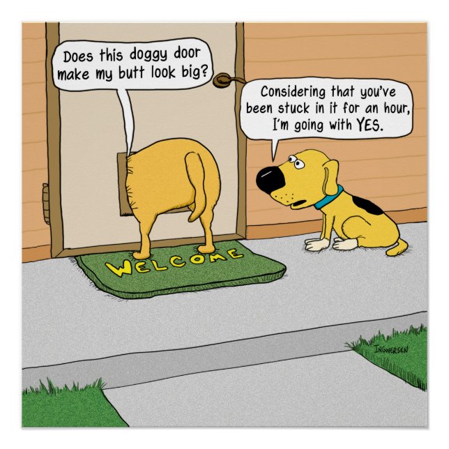 Funny Dog Butt in Doggy Door Poster (Front)