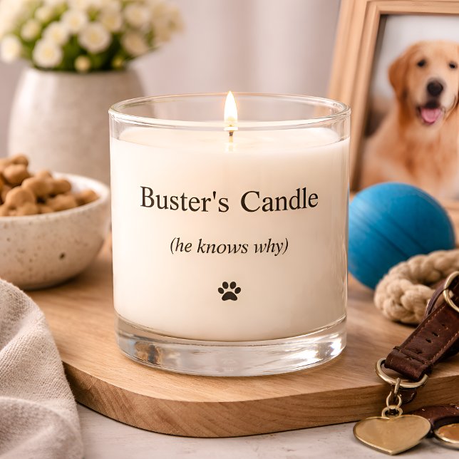 Funny Dog Candle - Buster's Candle "He Knows Why"  (Creator Uploaded)