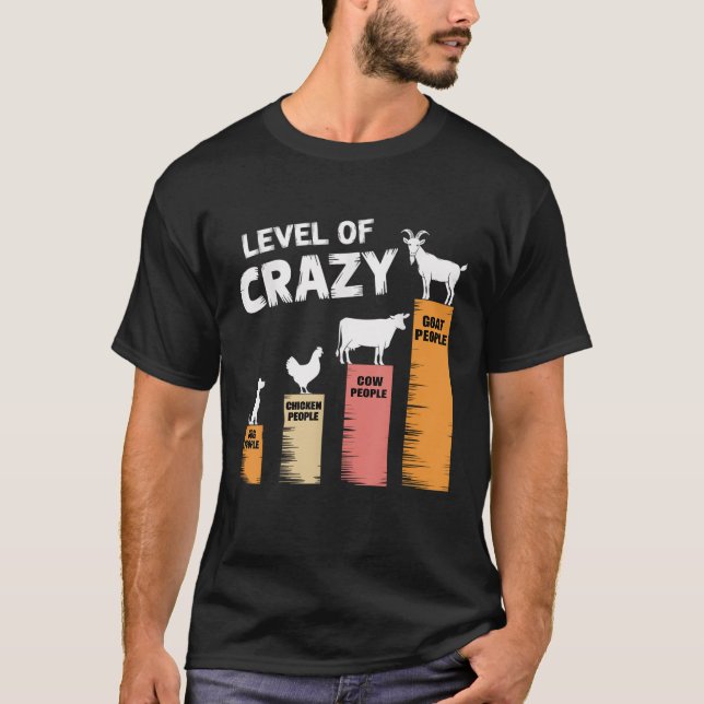 Funny Dog Chicken Cow And Goat level of crazy Wome T-Shirt (Front)