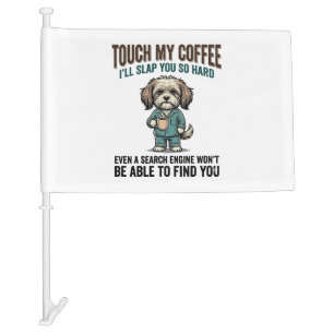Funny Dog Coffee Warning Vintage Engraving Design_ Car Flag