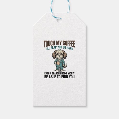 Funny Dog Coffee Warning Vintage Engraving Design_ Gift Tags