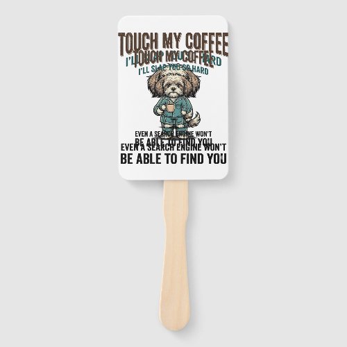 Funny Dog Coffee Warning Vintage Engraving Design_ Hand Fan