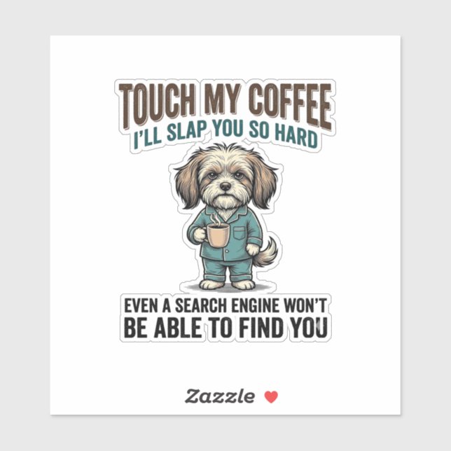 Funny Dog Coffee Warning Vintage Engraving Design_ Sticker (Sheet)