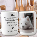 Funny Dog Dad Father's Day - Birthday Dog Humor Coffee Mug<br><div class="desc">Surprise Dad this Father's Day with this super cute dog dad mug . Dad ... If someone else was my dad , I’d chew up their shoes , poop on their rug , and go find you . . . Personalize with the Dog Dad's favorite Pet Photo, and name ....</div>