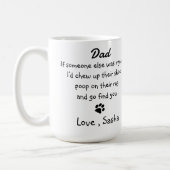 Funny Dog Dad Father's Day - Birthday Dog Humor Coffee Mug (Left)