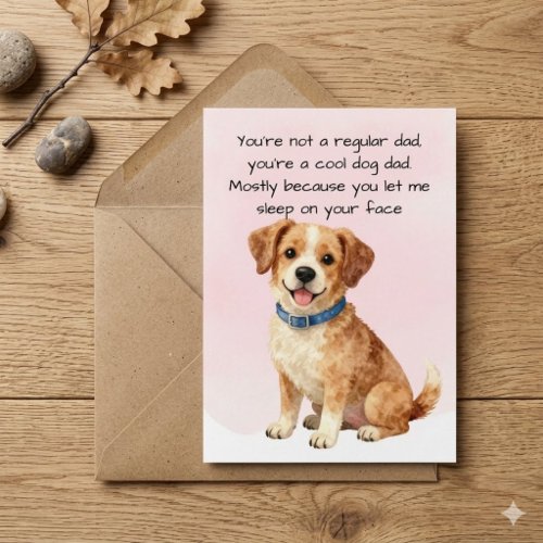 Funny Dog Dad Father's Day Card