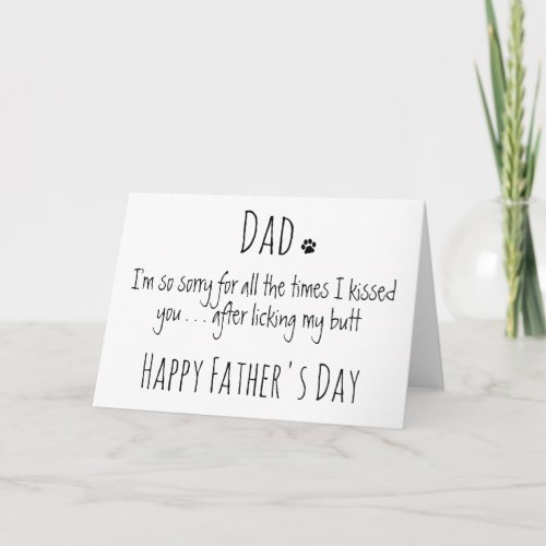 Funny Dog Dad Humor Personalized Fathers Day Card