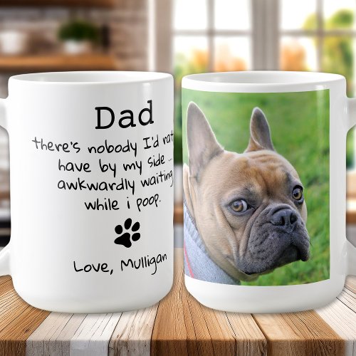 Funny Dog Dad Personalized Pet Photo Fathers Day  Coffee Mug