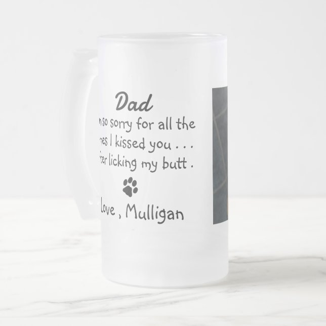 Funny Dog Dad Pet Photo Frosted Glass Beer Mug (Front Left)