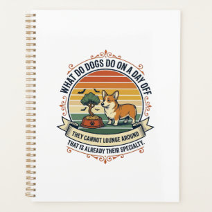 Funny Dog Day Off Vintage Engraving Quote Shirt_1 Planner