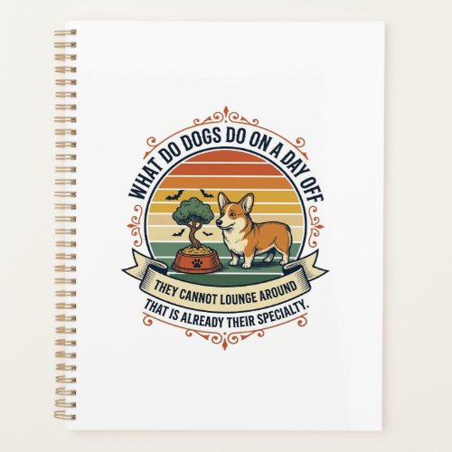 Funny Dog Day Off Vintage Engraving Quote Shirt_1 Planner