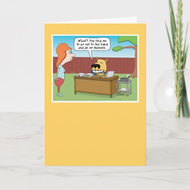 Funny Dog Doing Business in Yard Birthday Card (Front)