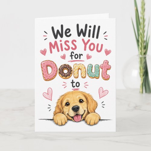 Funny Dog Donut Farewell Coworker Retirement gift Card