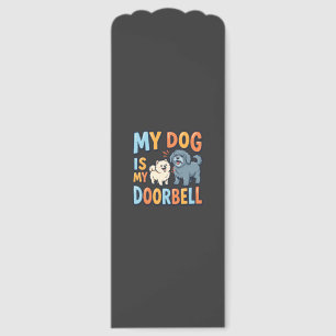 Funny Dog Doorbell Pet Lover Bookmarks