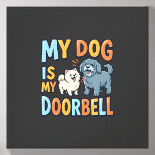 Funny Dog Doorbell Pet Lover Canvas Photo Tile