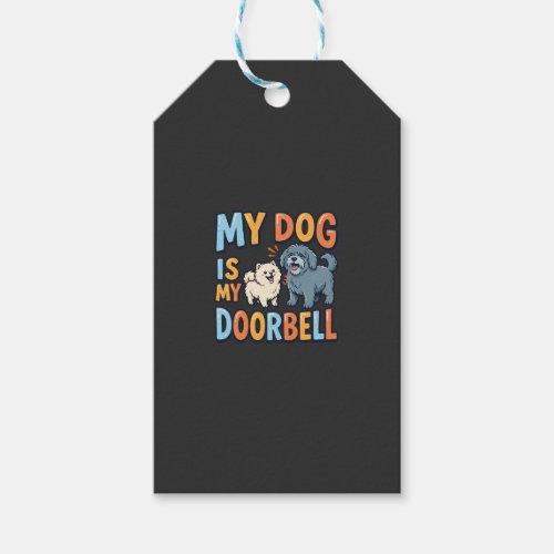 Funny Dog Doorbell Pet Lover Gift Tags