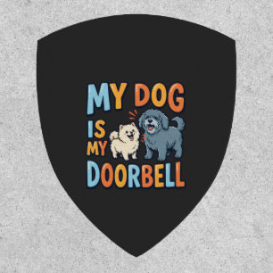 Funny Dog Doorbell Pet Lover Patch