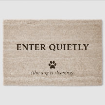 Funny Dog Doormat - Enter Quietly Dog is Sleeping
