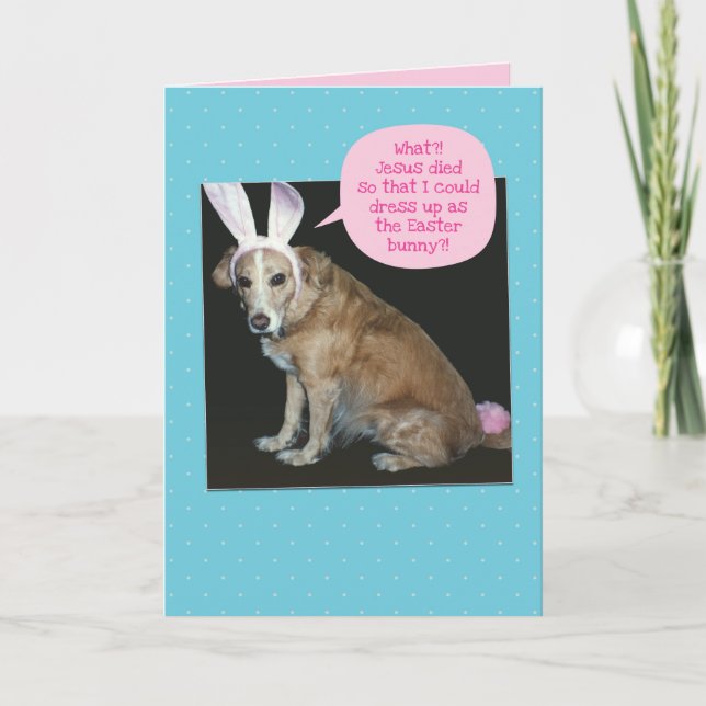 Funny Dog Dressed As Easter Bunny Easter Card (Front)