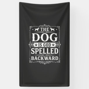 Funny Dog God Spelled Backward Banner