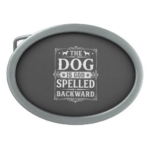 Funny Dog God Spelled Backward Belt Buckle