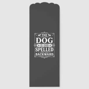 Funny Dog God Spelled Backward Bookmarks