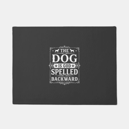 Funny Dog God Spelled Backward Doormat
