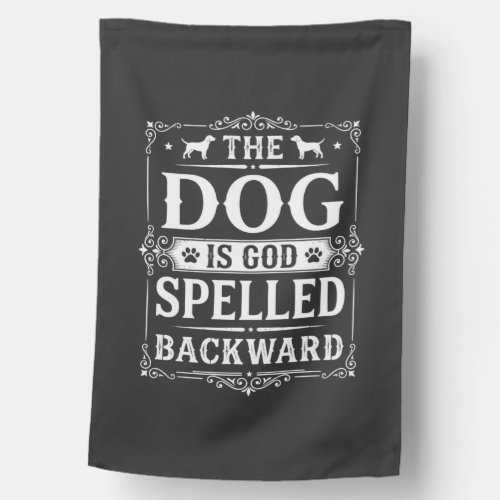 Funny Dog God Spelled Backward House Flag