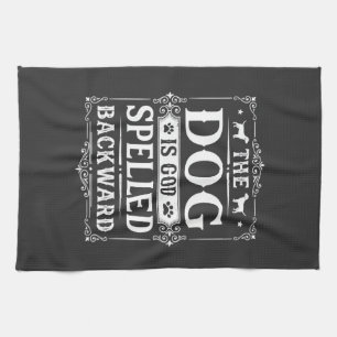 Funny Dog God Spelled Backward Kitchen Towel