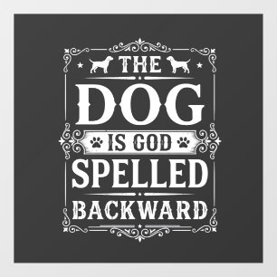 Funny Dog God Spelled Backward Window Cling