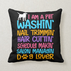 Funny Dog Groomer Quote Pet Witty Puppy Grooming Throw Pillow