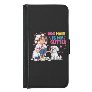 Funny Dog Hair Is My Glitter Kawaii Girl Samsung Galaxy S5 Wallet Case