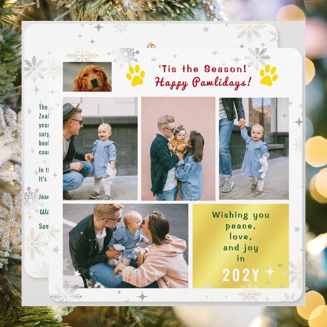 Funny Dog Happy Pawlidays Peace Love Joy 5 Photos  Holiday Card (Funny Dog Cat Photo Happy Pawlidays with 5 Photos Total. Elegant Cute Snowflakes. What a year letter)