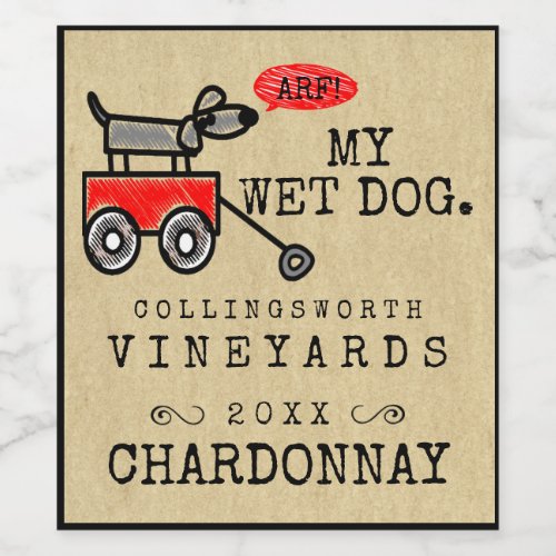  Funny Dog Homemade Wine Label