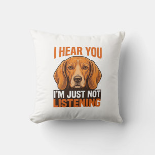 Funny Dog I Hear You Not Listening Vintage Shirt_1 Throw Pillow