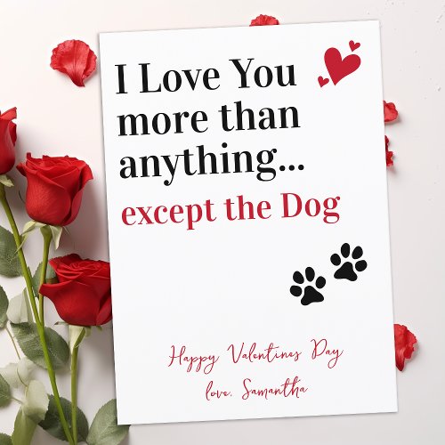 Funny Dog I Love You Cute Valentines Day Holiday Card