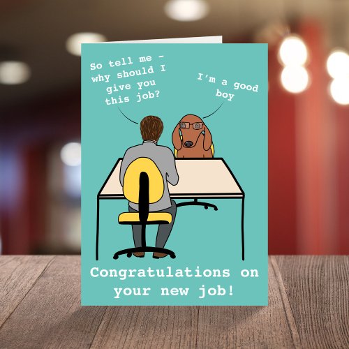 Funny dog illustration congratulations new job car card