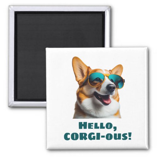 Funny Dog in Sunglasses Hello Corgi_ous Magnet