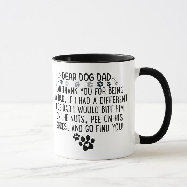Funny dog levers- dear dog dad thank you for being mug (Right)