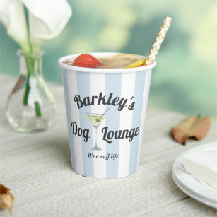 Funny Dog Lounge with Pet's Name Paper Cups