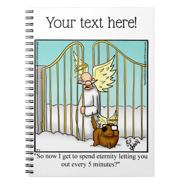 Funny Dog Lover Humor Notebook (Front)