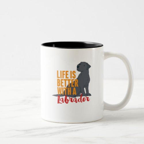 Funny Dog Lover Life Is Better With a Retriever Two_Tone Coffee Mug