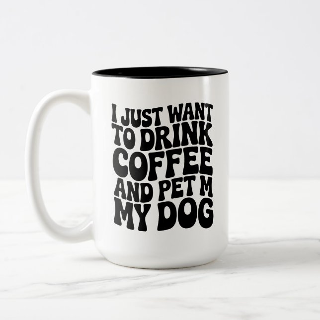 Funny Dog Lover Mug Dog Mom (Left)