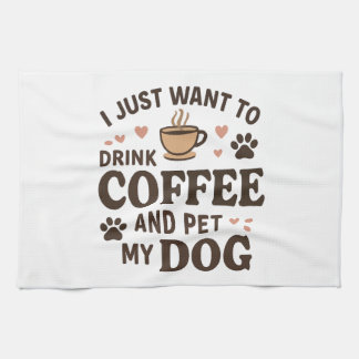 Funny Dog Lover Mug Dog Mom Dog Dad Kitchen Towel
