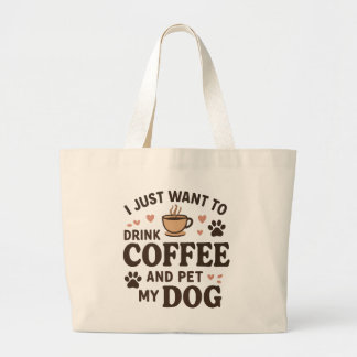 Funny Dog Lover Mug Dog Mom Dog Dad Large Tote Bag